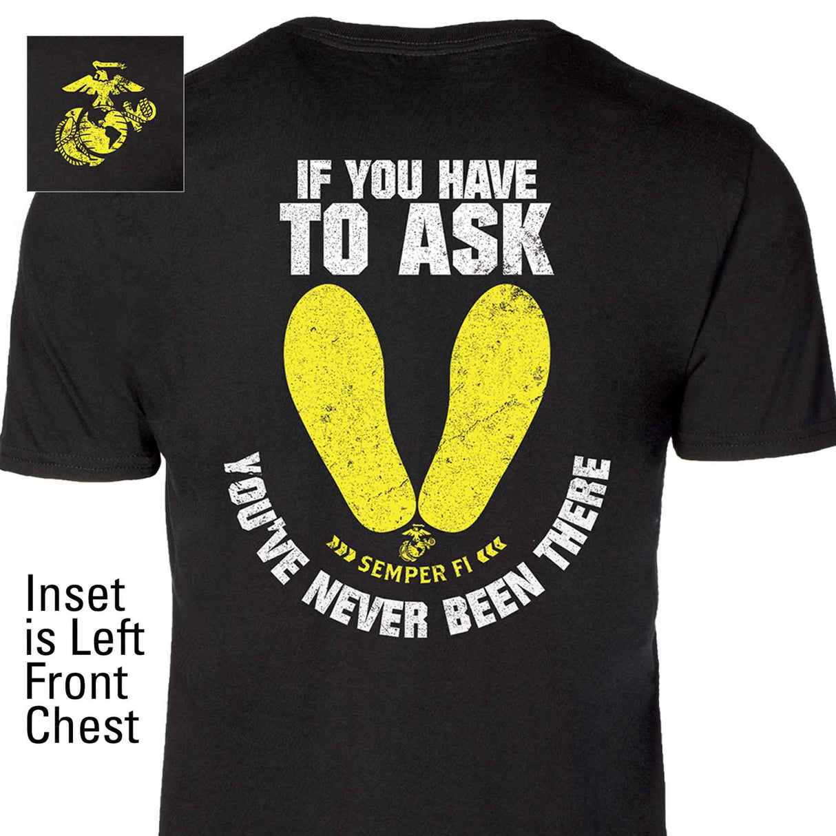 USMC 'If You Have to Ask' Graphic Black T-shirt - SGT GRIT
