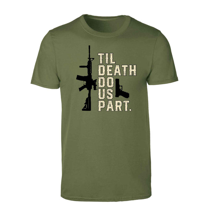 Till Death Do Us Part T-shirt - SGT GRIT