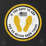 USMC If You Have To Ask T-Shirt- Back Design - SGT GRIT