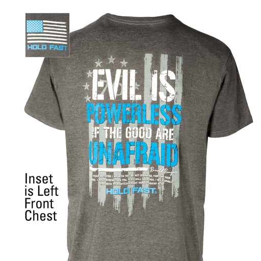 Evil Is Powerless T-shirt - SGT GRIT