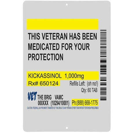 Medicated For Your Protection Metal Sign - SGT GRIT