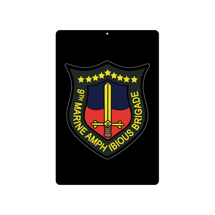 9th Marine Amphibious Brigade Metal Sign