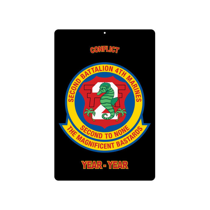 2nd Battalion 4TH Marines Metal Sign