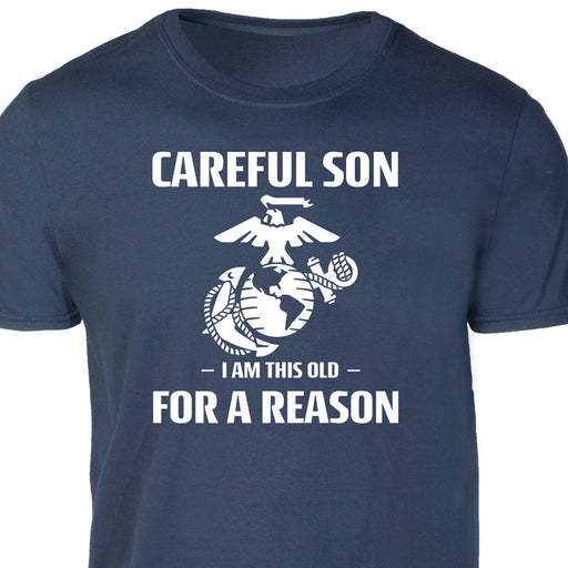 Careful Son T-Shirt - SGT GRIT