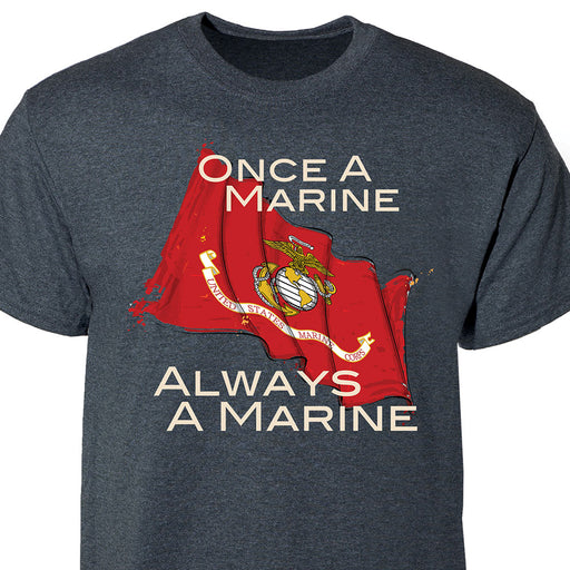 Marine Corps 'Once a Marine, Always a Marine' Graphic T-shirt - SGT GRIT