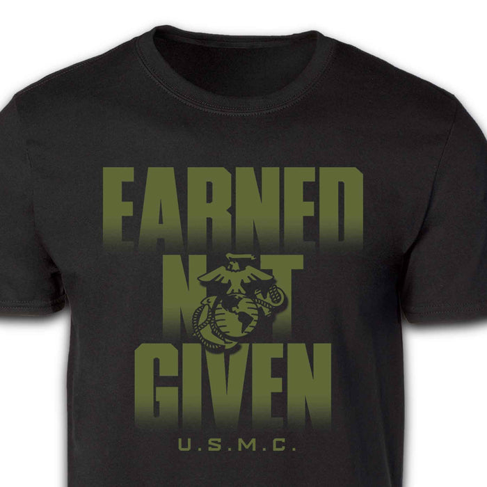 USMC Earned Not Given T-shirt