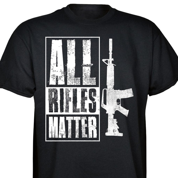 All Rifles Matter T-shirt